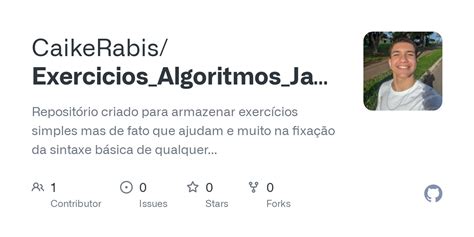 Github Caikerabis Exercicios Algoritmos Java Reposit Rio Criado Para