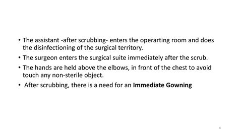 Surgical Scrubbing Gowning Gloving Ppt