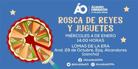 Alcald A Lvaro Obreg N On Twitter Te Invitamos A Partir La Rosca De