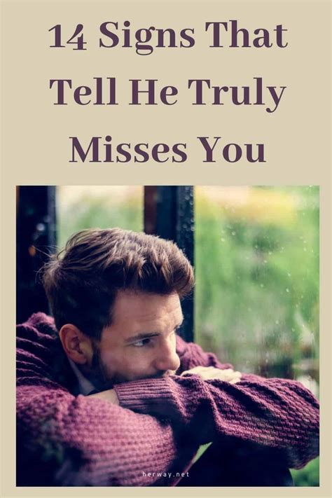 how to know if he misses you