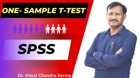 One Sample T Test Using Spss With Practical Example Youtube