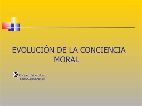 Evolución De La Conciencia Moral Ppt