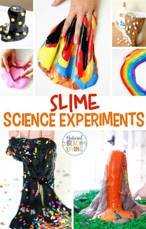 25 Slime Science Experiments Kids Love - Natural Beach Living