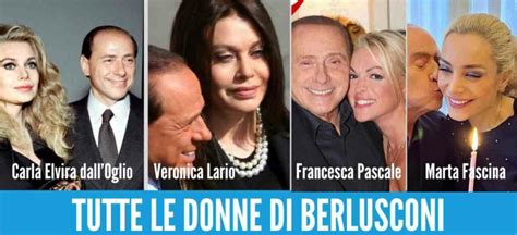 Tutte Le Donne Del Presidente Berlusconi Dalle Mogli Alle Olgettine