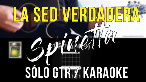 Cómo Tocar La Sed Verdadera En Guitarra Spinetta Artaud Tutorial Y