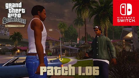 Gta San Andreas Definitive Edition Patch Switch Updated Gameplay