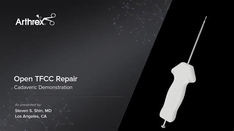 Arthrex - Open TFCC Repair