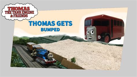 Ttte Thomas Gets Bumped Remake Youtube