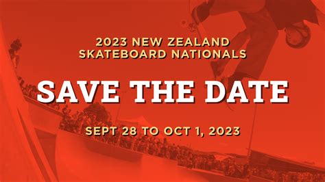 Save the Date — 2023 New Zealand Skateboard Nationals - Skateboarding ...