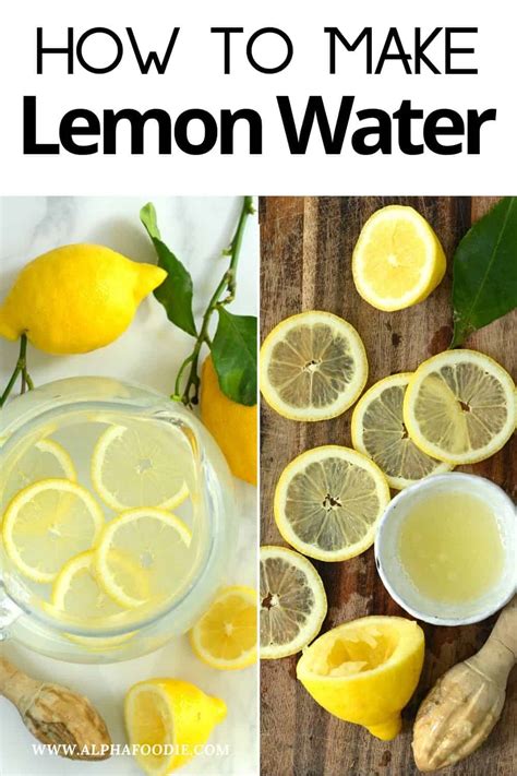 How To Make Lemon Water Alphafoodie