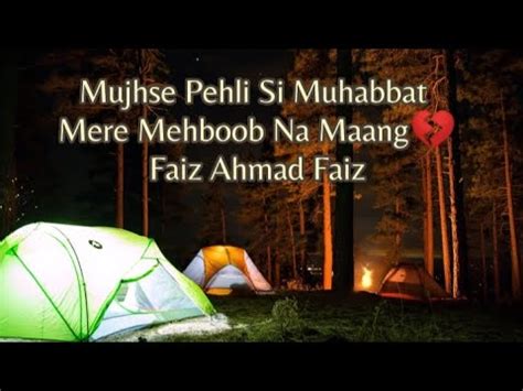 Mujhse Pehli Si Muhabbat Mere Mehboob Na Maang Faiz Ahmad Faiz