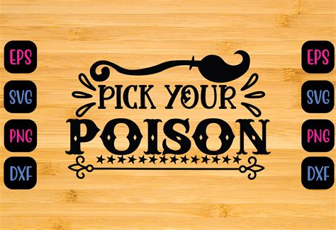 Pick Your Poison Svg Grafika Przez Illustration Art · Creative Fabrica