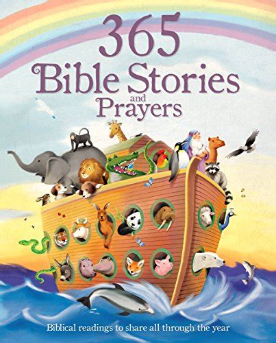 365 Bible Stories And Prayers Parragon Books 9781472324009 Amazon