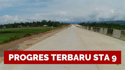 Progres Terkini Pengerjaan Tol Padang Sicincin KM 9 Kawasan Tanjung