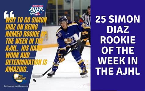 Diaz Named AJHL Rookie Of The Week Fort McMurray Oil Barons