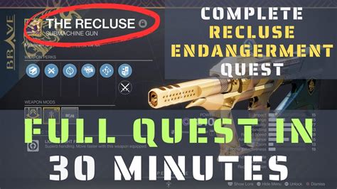 How To Do The Recluse Endangerment Quest Fast Recluse Submachine Gun Into The Light