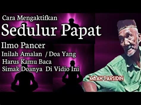 Sedulur Papat Limo Pancer Ilmu Kaweruh Jawa Kuno Mbah Tarsidin YouTube