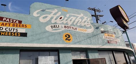 The Heights Deli And Bottle Shop 2 2135 N San Fernando Rd Los Angeles