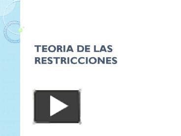 PPT TEORIA DE LAS RESTRICCIONES PowerPoint Presentation Free To