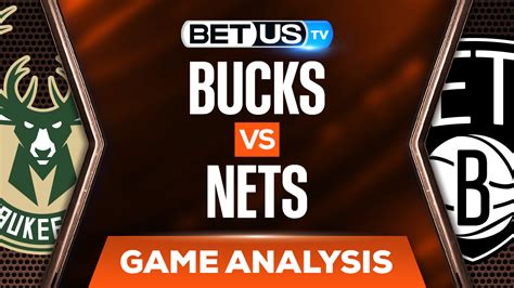 Milwaukee Bucks Vs Brooklyn Nets Picks Preview