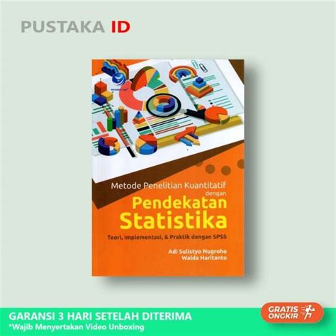 Jual Buku Metode Penelitian Kuantitatif Dengan Pendekatan Statistika Di