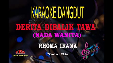 Karaoke Derita Dibalik Tawa Nada Wanita Rhoma Irama Karaoke Dangdut