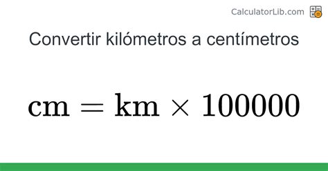 Como Converter Km Em Cm - Kilómetros → Centímetros converter (km a cm) - Length Converter ...