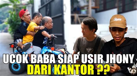 Jhony Panik Akibat Ucok Baba Tau Motor Kesayangannya Di Gadai Ke Orang