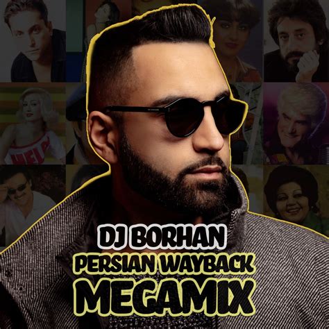 Dj Borhan Persian Wayback Mix Dj Borhan