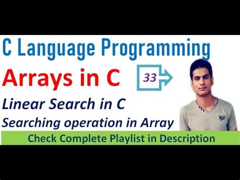 Program For Linear Search In C Searching In Array C Programming