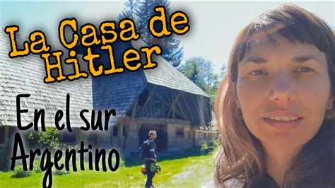 E 24 ENCONTRAMOS La Presunta CASA DE HITLER En ARGENTINA La Poco