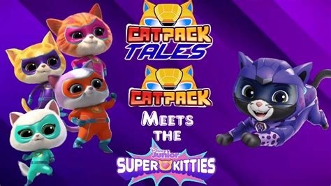 Cat Pack Meets The Superkitties Cat Pack Tales Wiki Fandom