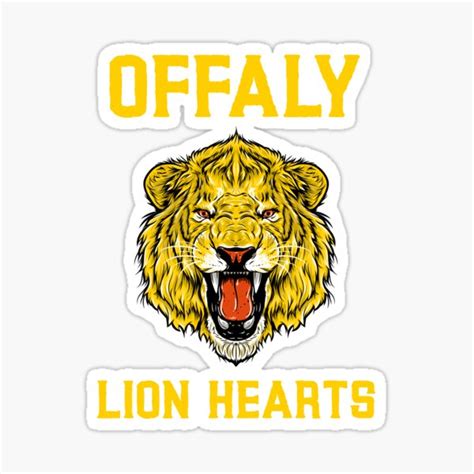 Offaly Lion Hearts Sticker For Sale By Paulireland2022 Redbubble