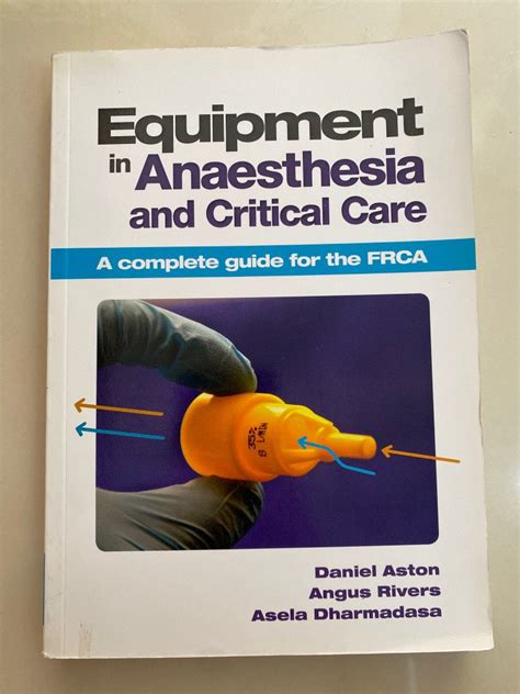 Equipment In Anaesthesia And Critical Care Hobbies And Toys Books And Magazines Textbooks On