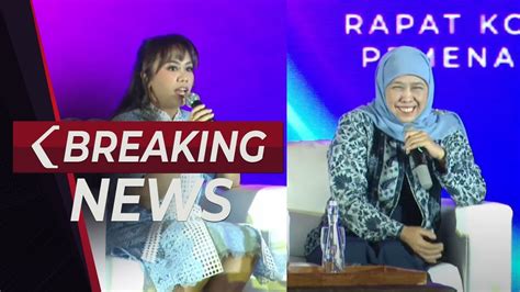 Breaking News Khofifah Indar Parawansa Zita Anjani Hadiri Rakornas