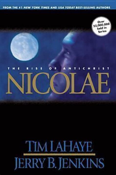 Nicolae The Rise Of Antichrist Left Behind Book 3 Tim Lahaye