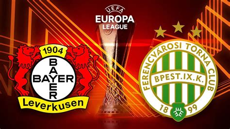 Bayer Leverkusen Ferencváros Budapest Hinspiel UEFA Conference