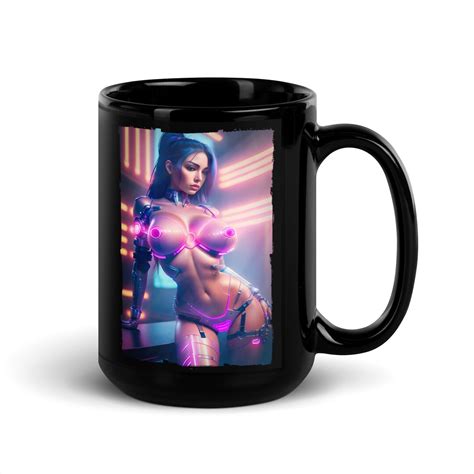 Cyberpunk Mug Sexy Robot Mug Cyborg Girl Mug Sexy Girl Mug Cyber Punk