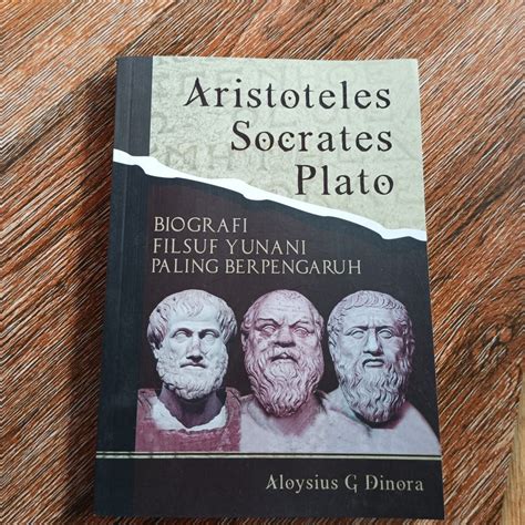 Jual Buku Aristoteles Socrates Plato Shopee Indonesia