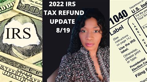 More Refunds Approved 8 19 2022 Irs Tax Refunds And Amended Tax