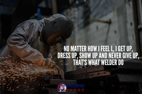 Welding Funny Quotes And Sayings Welding Troop