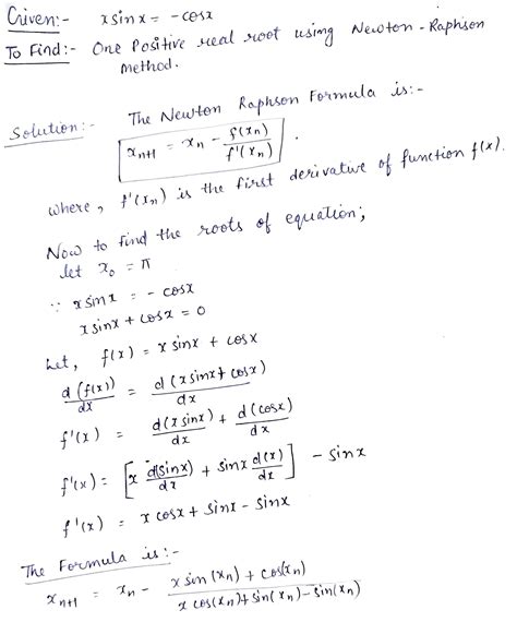 [solved] Using Newton Raphson Method Evaluate A Positive Root Of X Sin