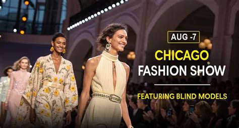 Inclusive Fashion Show In Chicago Features Blind Models The Silicon