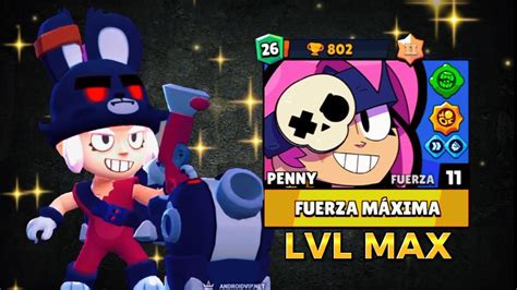 SUBO A FUERZA 11 A PENNY LA MEJOR BRAWLER DEL JUEGO YouTube