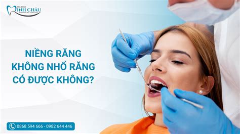 Niềng răng không nhổ răng có được không Những trường hợp bắt buộc phải