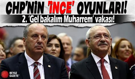 Beyaz Gazete On Twitter Chp Nin Nce Oyunlar Gel Bakal M