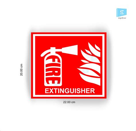 Buy Sign Ever Fire Extinguisher Sign Stickers For Factory Office Bank