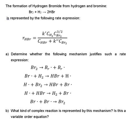 Solved The Formation Of Hydrogen Bromide From Hydrogen And Chegg