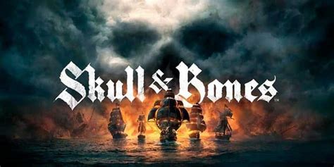 Skull And Bones Fecha De La Beta Abierta Y Requisitos De Pc