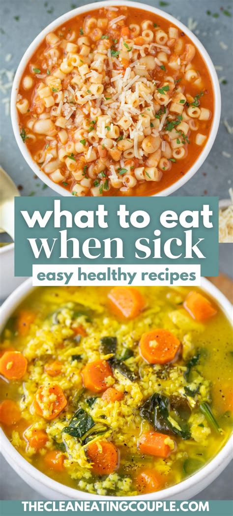 Best Meals To Eat When You Re Sick In Eat When Sick Sick